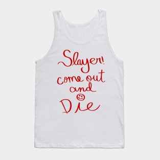 Note to Slayer Tank Top